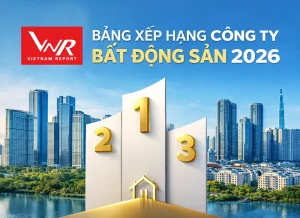 Bảng xếp hạng Công ty uy tín ngành Bất động sản năm 2026